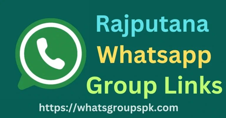 Rajputana Whatsapp Group Link